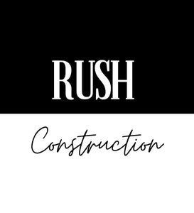 RUSH Construction