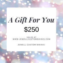 Jewell Custom Bikinis E-Gift Card ($10-$500)